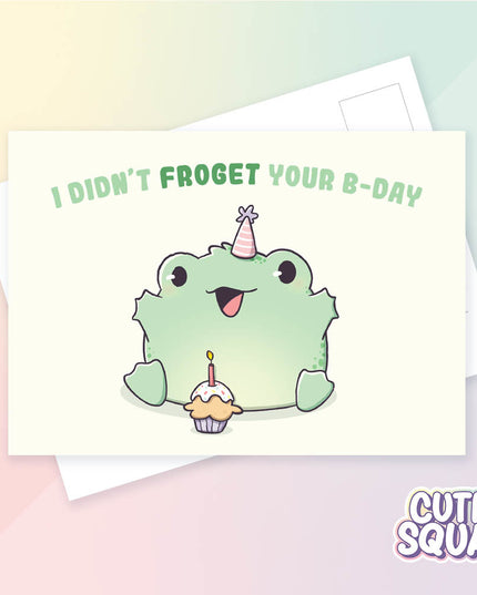 Ansichtkaart I didn't frog-et your birthday - CutieSquad - CuteStuff.nl