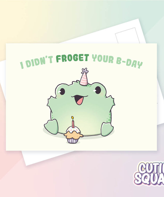 Ansichtkaart I didn't frog-et your birthday - CutieSquad - CuteStuff.nl